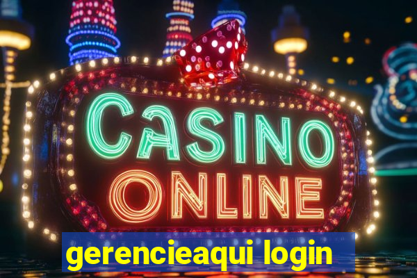 gerencieaqui login